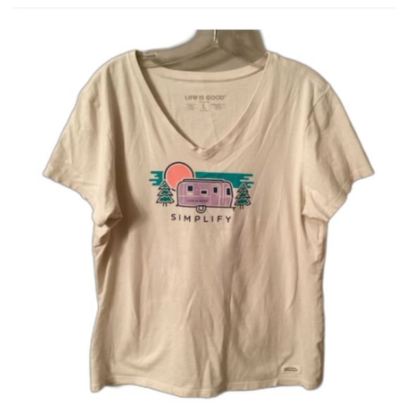 LIFE IS GOOD SIZE LARGE CRUSHER T SIMPLIFY TRAVEL TRAILER CAMPING OUTDOORS - Picture 1 of 5